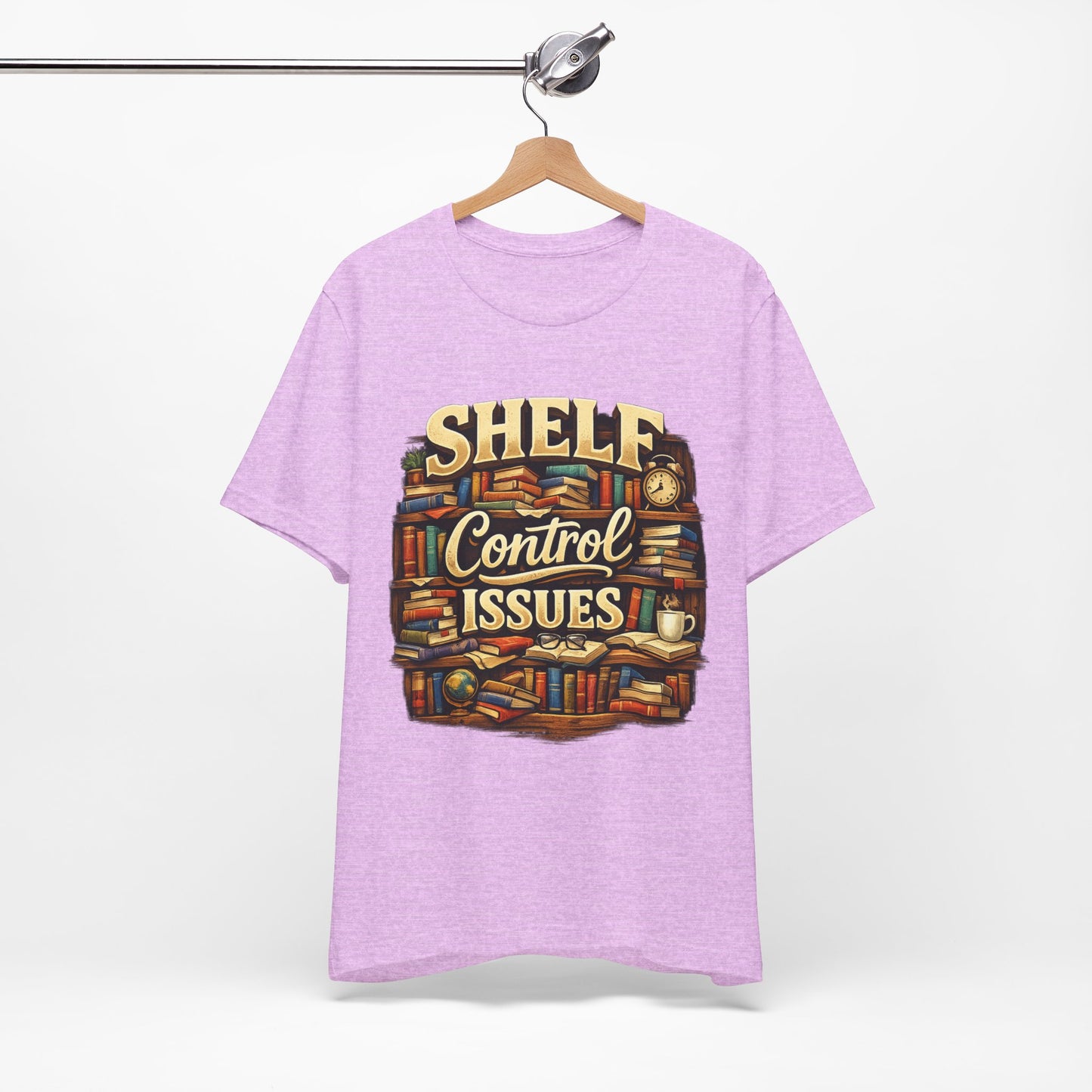 Shelf Control Issues T-Shirt — Funny Booklover Graphic Tee