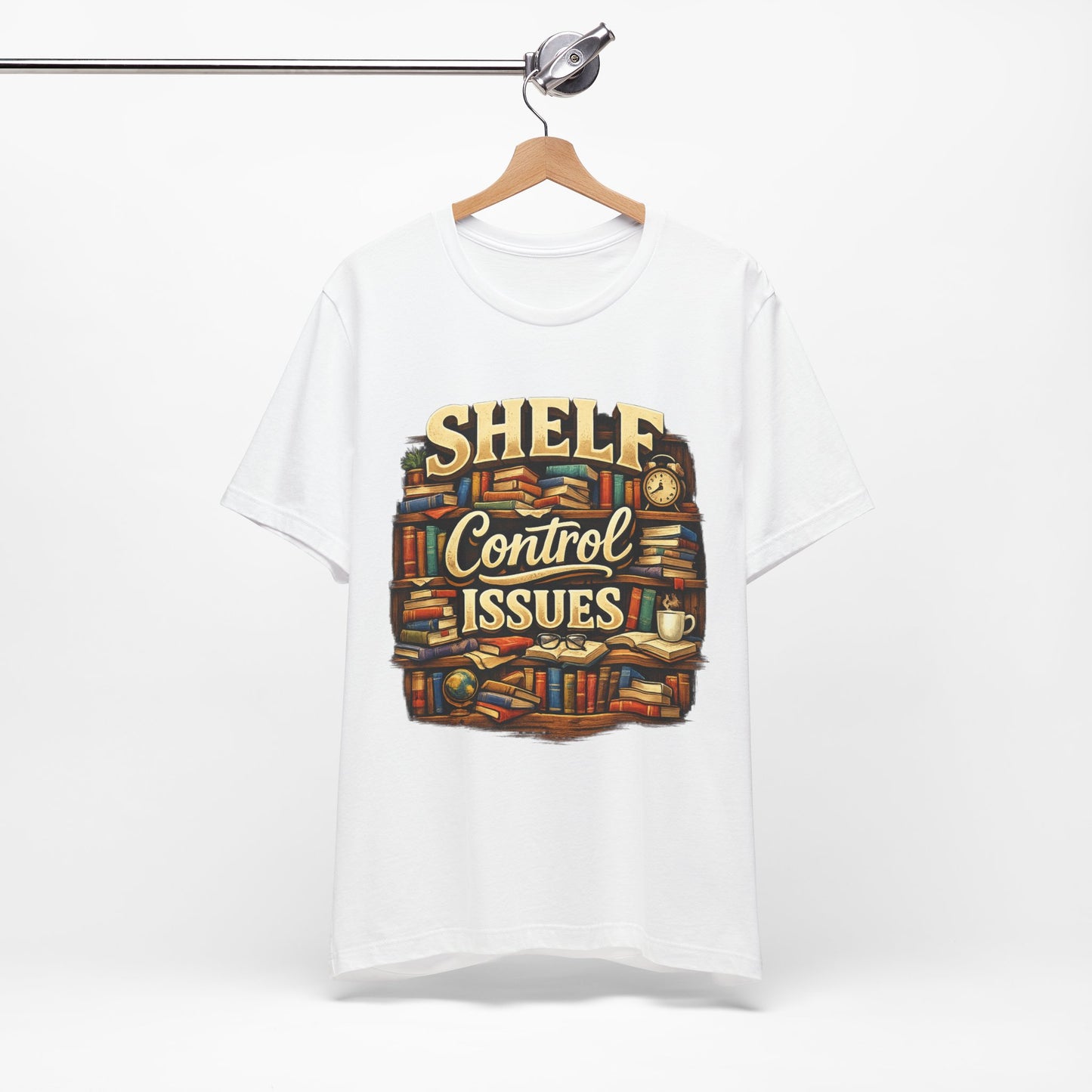 Shelf Control Issues T-Shirt — Funny Booklover Graphic Tee
