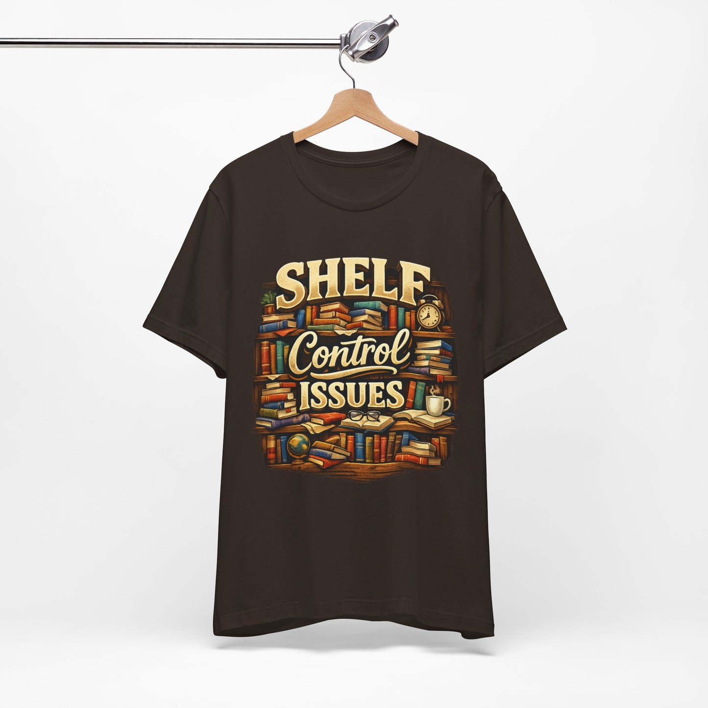 Shelf Control Issues T-Shirt — Funny Booklover Graphic Tee