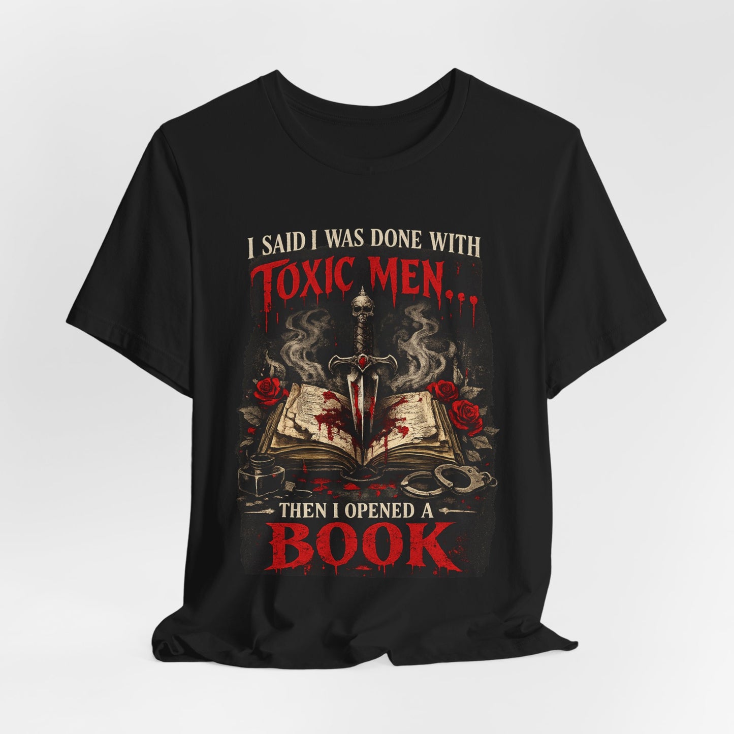 Toxic Men Made Me Read Again Graphic Tee