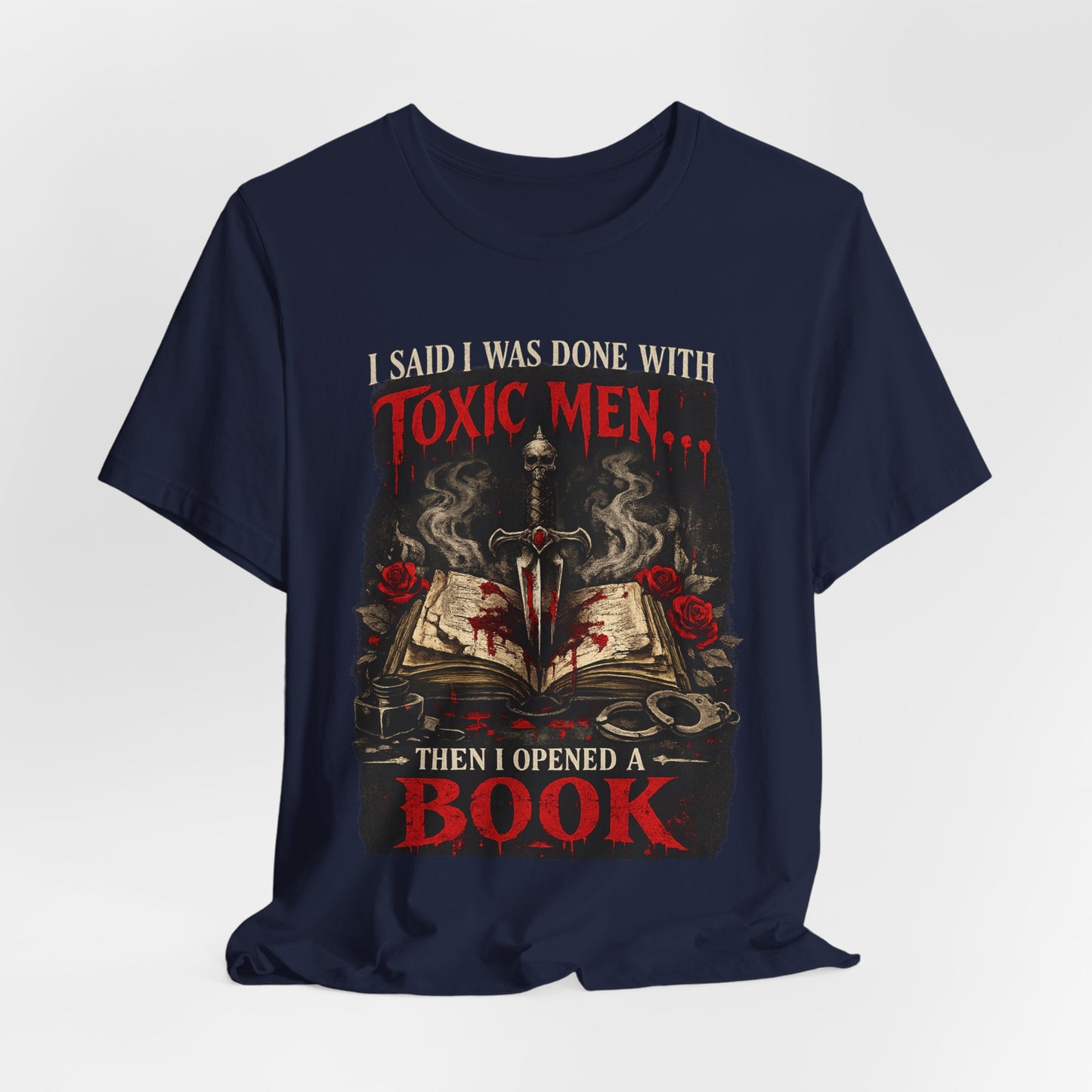 Toxic Men Made Me Read Again Graphic Tee