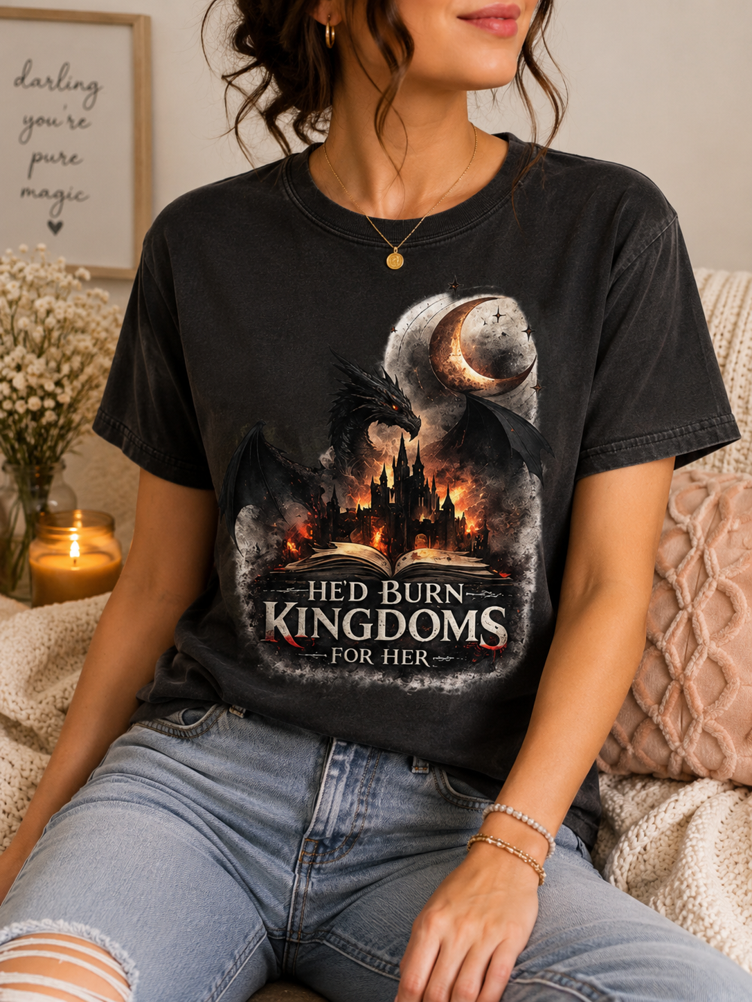 'I'd Burn Kingdoms For Her' Dragon Graphic Tee