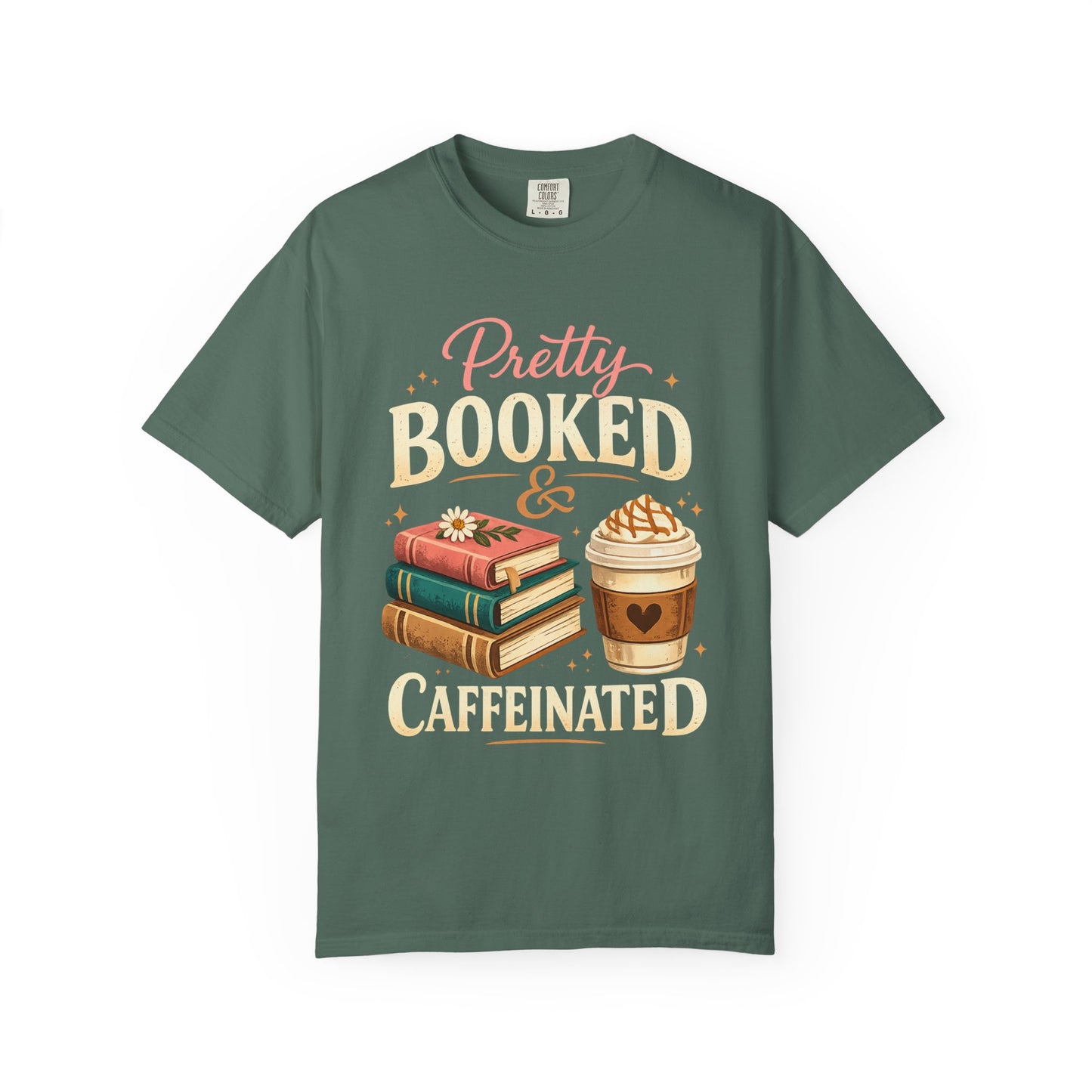 Pretty, Booked & Caffeinated T-Shirt